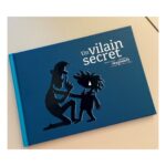 Un vilain secret