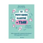 Le petit guide illustré du TDAH