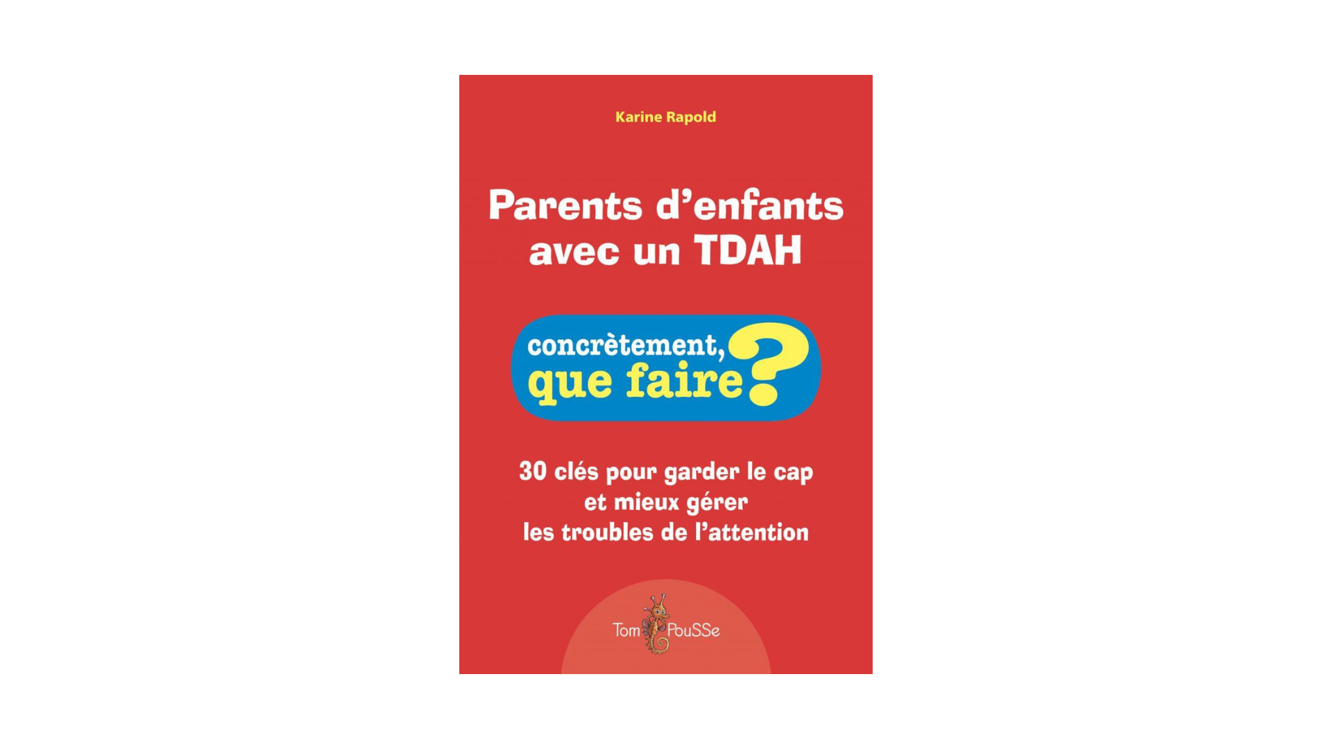 Parents d’enfants avec un TDAH