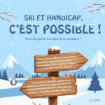 Ski et handicap : des stations accessibles pour tous