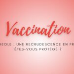 Rougeole : une recrudescence en France, êtes-vous protégé ?