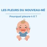 Les pleurs du nouveau-né