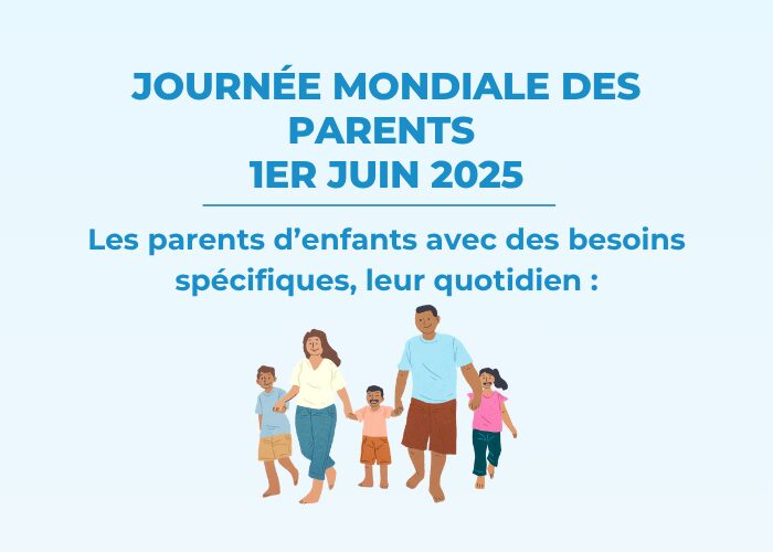 Journée mondiale des parents  : dimanche 1er juin 2025