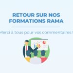 Retour sur nos formations RAMA