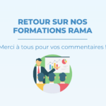 Retour sur nos formations RAMA