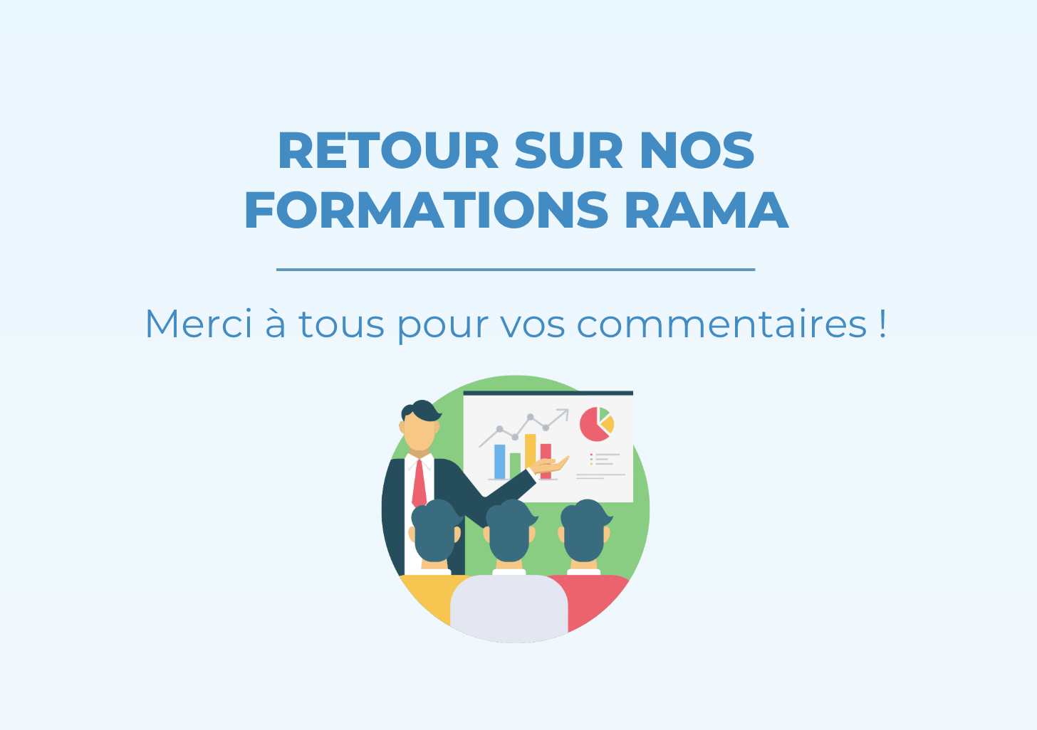 Retour sur nos formations RAMA
