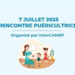Rencontre InterCAMSP Puéricultrices de CAMSP