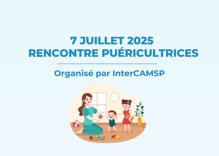 Rencontre InterCAMSP Puéricultrices de CAMSP