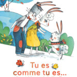 Tu es comme tu es
