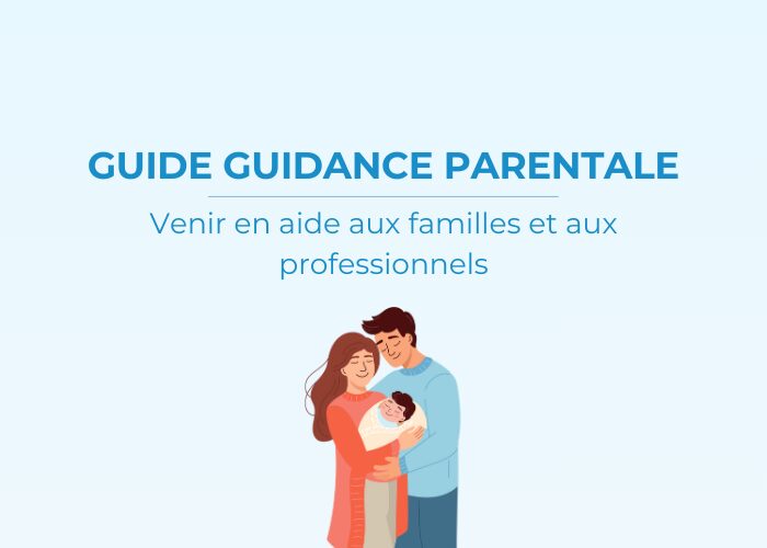 La Délégation interministérielle à la stratégie nationale pour les TND publie son premier guide de guidance parentale