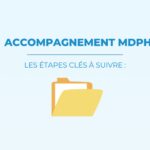 Accompagnement MDPH