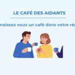 Jour 11 : Le café des aidants