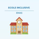 Ecole inclusive - EMAS