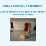 OTO, le fauteuil à étreindre : quand le design inclusif apaise et soutient les personnes autistes