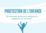 La protection de l'enfance