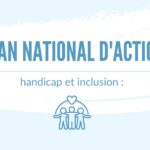 Plan national d'action handicap et inclusion : sécuriser les parcours des jeunes