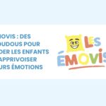 Émovis : des doudous pour aider les enfants à apprivoiser leurs émotions
